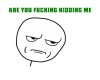 Are_You_Fucking_Kidding_Me_HD_by_CrusierPL.jpg Are_You_Fucking_Kidding_Me_HD_by_CrusierPL.jpg