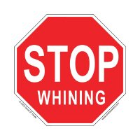 11-stop-whining3.jpg