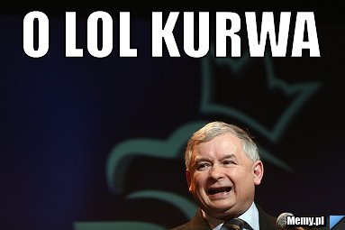 a40757828_o_lol_kurwa.jpg