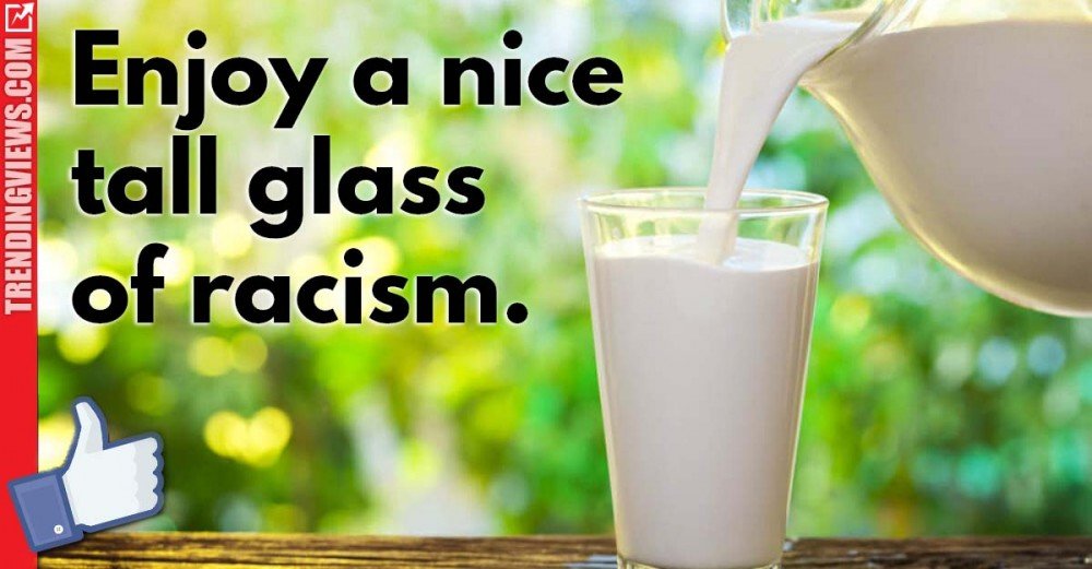 milk_is_racist.jpg